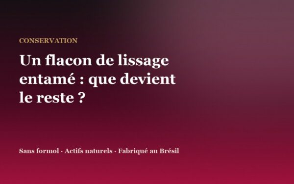 Un flacon de lissage brésilien entamé, refermé et rangé jusqu'à la pose suivante